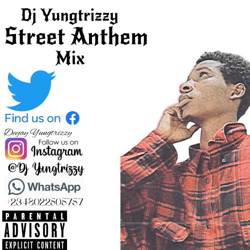 Street Anthem Mix