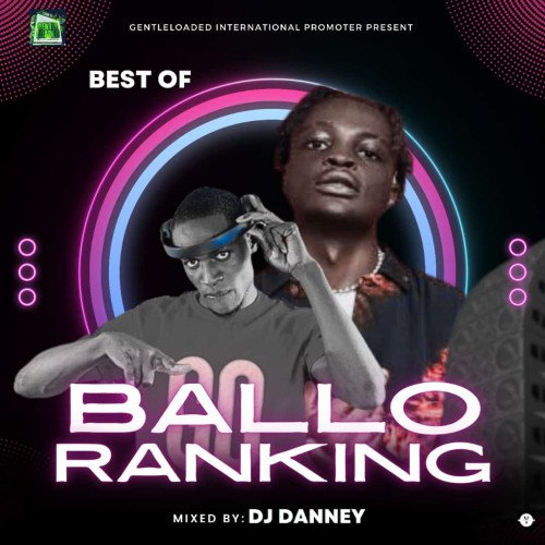Best Of Balloranking 2023 Mixtape Best Of Balloranking 2023 Mixtape