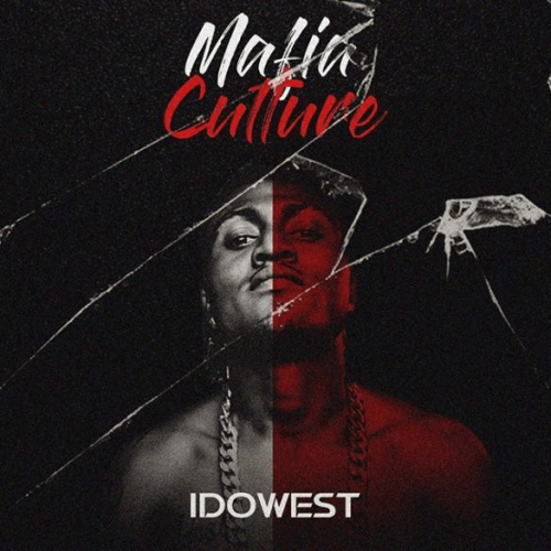 Mafia Culture (EP) - Idowest