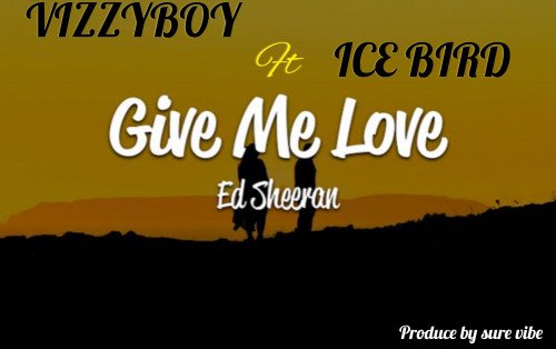 GIVE ME LOVE