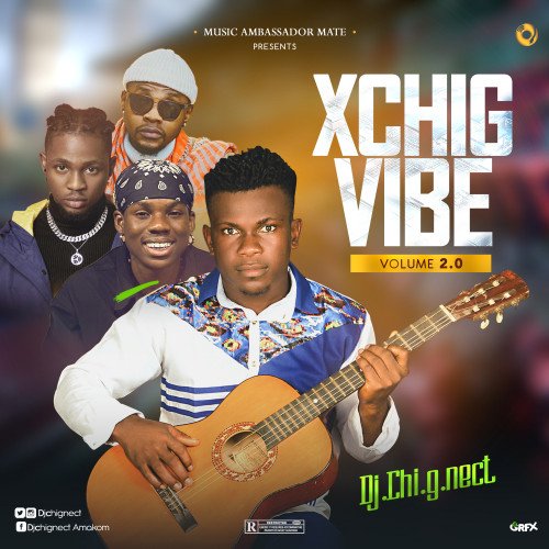 XCHIG VIBE VOL2