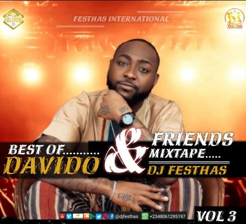THE BEST OF DAVIDO & FRIENDS MIXTAPE VOL 3