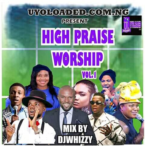 DJ WHIZZY GOSPLE WORSHIP Mix