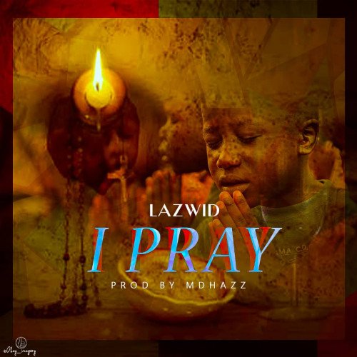 I Pray